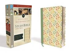 Cultural Backgrounds Study Bible : Bringing to Life the Ancient World of Scripture 