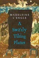 A Swiftly Tilting Planet : (National Book Award Winner) 