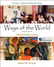 Ways of the World: a Brief Global History, Volume 2 Vol. 1