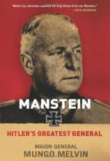 Manstein : Hitler's Greatest General 