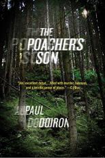 The Poacher's Son : A Novel 