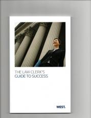 The Law Clerk's Guide To Success 