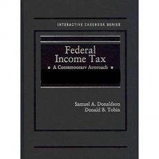 Federal Income Tax : A Contemporary Approach 