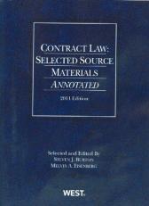 Contract Law : Selected Source Materials Annotated 2011 