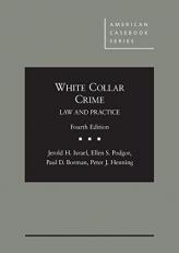 White Collar Crime : Law and Practice 4th