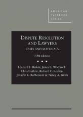 Dispute Resolution and Lawyers, 5th