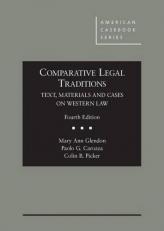 Comparative Legal Traditions, Text, Materials and Cases on Western Law, 4th