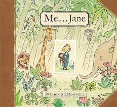 Me ... Jane (Caldecott Honor Book) 