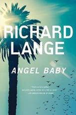 Angel Baby : A Novel 