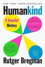 Humankind : A Hopeful History 