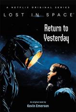 Lost in Space: Return to Yesterday 