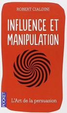 Influence et manipulation (French Edition) 