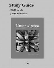 Linear Algebra and Its Applications Study Guide 4th