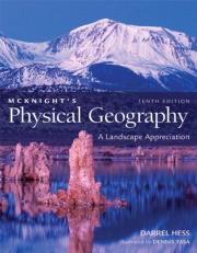 McKnight's Physical Geography : A Landscape Appreciation with Access Code 10th