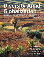 Diversity amid Globalization : World Regions, Environment, Development 5th