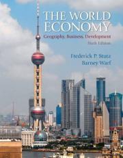 The World Economy : Geography, Business, Development 6th