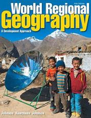 World Regional Geography : A Development Approach 11th