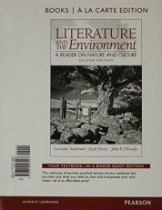 Literature and the Environment : A Reader on Nature and Culture, Books a la Carte Edition 2nd