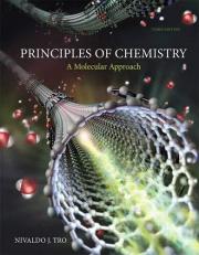 Principles of Chemistry : A Molecular Approach 3rd