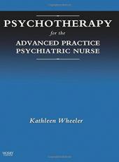 Psychotherapy for the Advanced Practice Psychiatric Nurse 