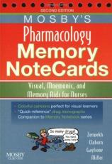 Pharmacology Memory NoteCards : Visual, Mnemonic, and Memory AIDS for Nurses 2nd