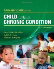 Primary Care of the Child with a Chronic Condition 5th