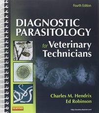 Diagnostic Parasitology for Veterinary Technicians 4th