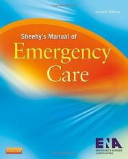 Sheehy's Manual of Emergency Care 7th