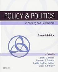 Policy and Politics in Nursing and Health Care 7th