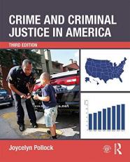 Crime and Criminal Justice in America 3rd