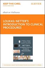 Netter's Introduction to Clinical Procedures Elsevier eBook on VitalSource (Retail Access Card): Netter's Introduction to Clinical Procedures Elsevier ... Access Card) (Netter Clinical Science) 1st