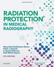 Radiation Protection in Medical Radiography 8th