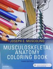 Musculoskeletal Anatomy Coloring Book 3rd