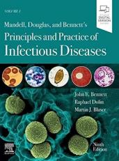 Mandell, Douglas, and Bennett's Principles and Practice of Infectious Diseases : 2-Volume Set