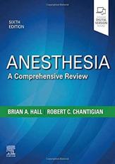 Anesthesia: a Comprehensive Review with Access 6th