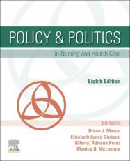 Policy And Politics In Nursing And Health Care 8th