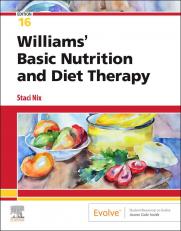 Williams' Basic Nutrition & Diet Therapy 16th