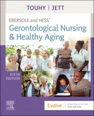 Ebersole and Hess' Gerontological Nursing & Healthy Aging with Access 6th