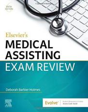 Elsevier's Medical Assisting Exam Review with Access 6th
