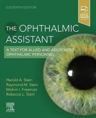 The Ophthalmic Assistant : A Text for Allied and Associated Ophthalmic Personnel with Access 11th