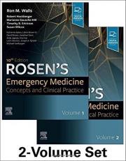 Rosen's Emergency Medicine: Concepts and Clinical Practice : 2-Volume Set