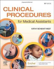 Clinical Procedures for Medical Assistants 11th