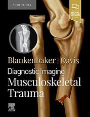 Diagnostic Imaging: Musculoskeletal Trauma 3rd