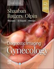 Diagnostic Imaging: Gynecology 3rd