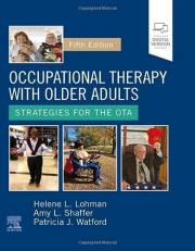 Occupational Therapy with Older Adults : Strategies for the OTA with Access 5th