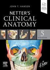 Netter's Clinical Anatomy with Access 5th