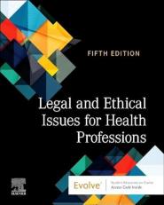 Legal and Ethical Issues for Health Professions with Access 5th