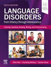 Language Disorders from Infancy through Adolescence 6th