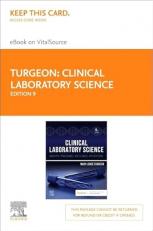 Clinical Laboratory Science Elsevier eBook on VitalSource (Retail Access Card): Clinical Laboratory Science Elsevier eBook on VitalSource (Retail Access Card) 9th