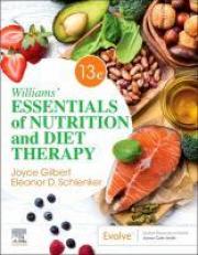 Williams' Essentials of Nutrition and Diet Therapy, 13th Edition with Access